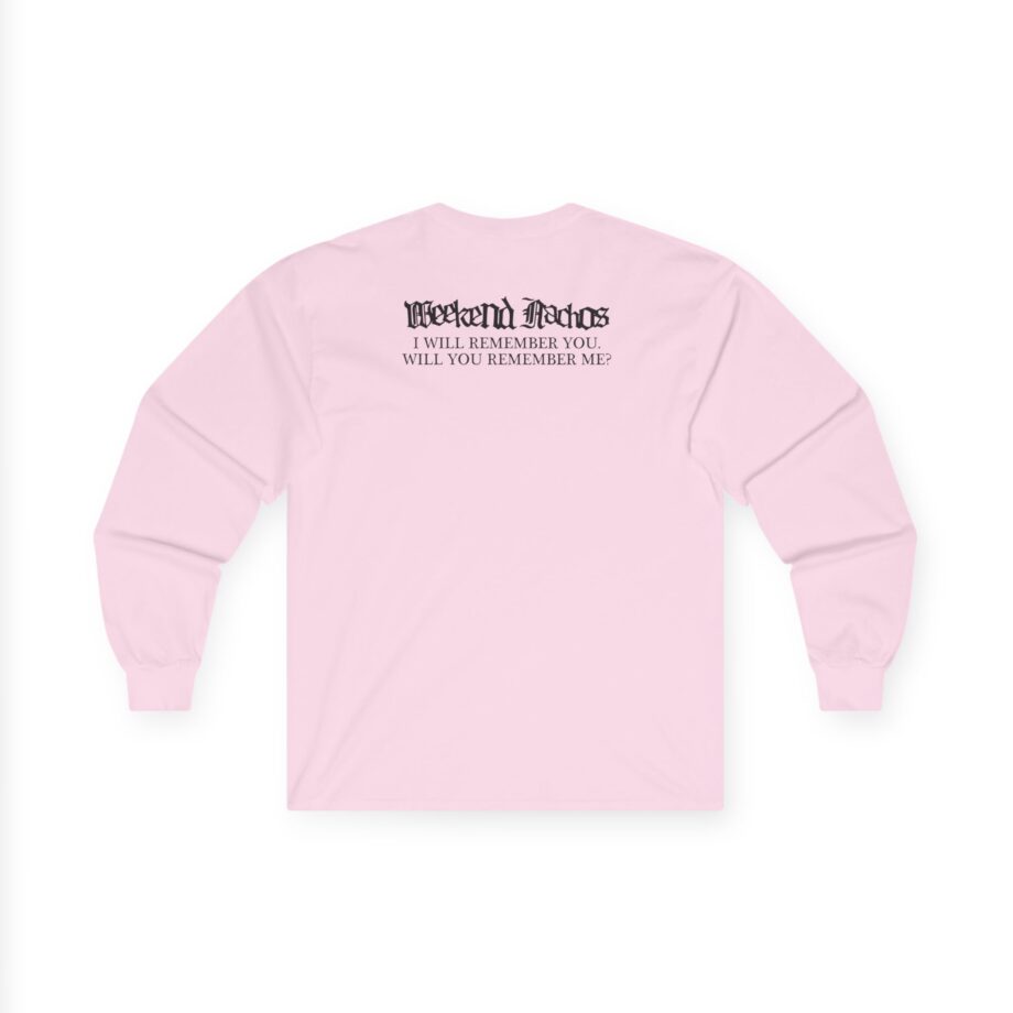 Weekend Nachos Sarah Unisex Ultra Cotton Long Sleeve Tee