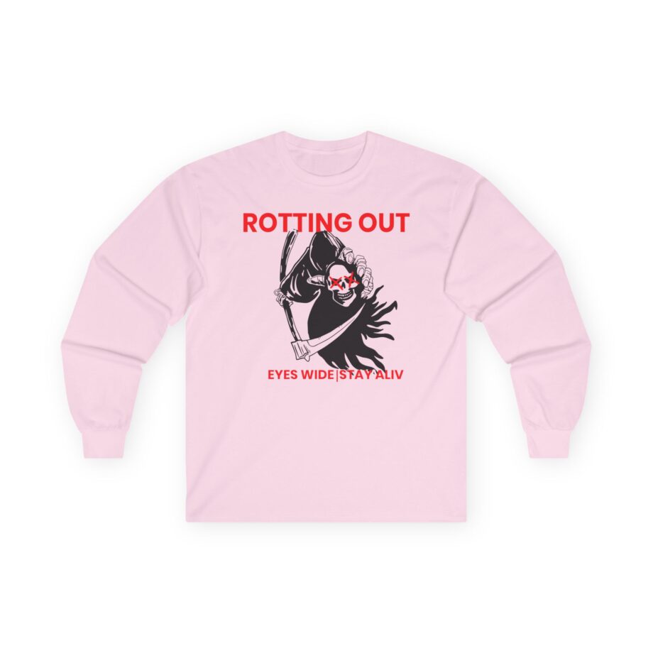 Rotting Out Eyes Wide Stay Alive Unisex Ultra Cotton Long Sleeve Tee