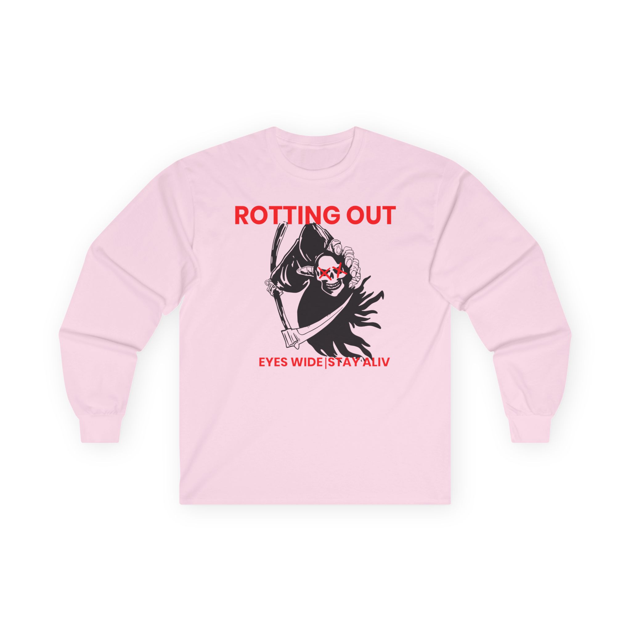 Rotting Out Eyes Wide Stay Alive Unisex Ultra Cotton Long Sleeve Tee