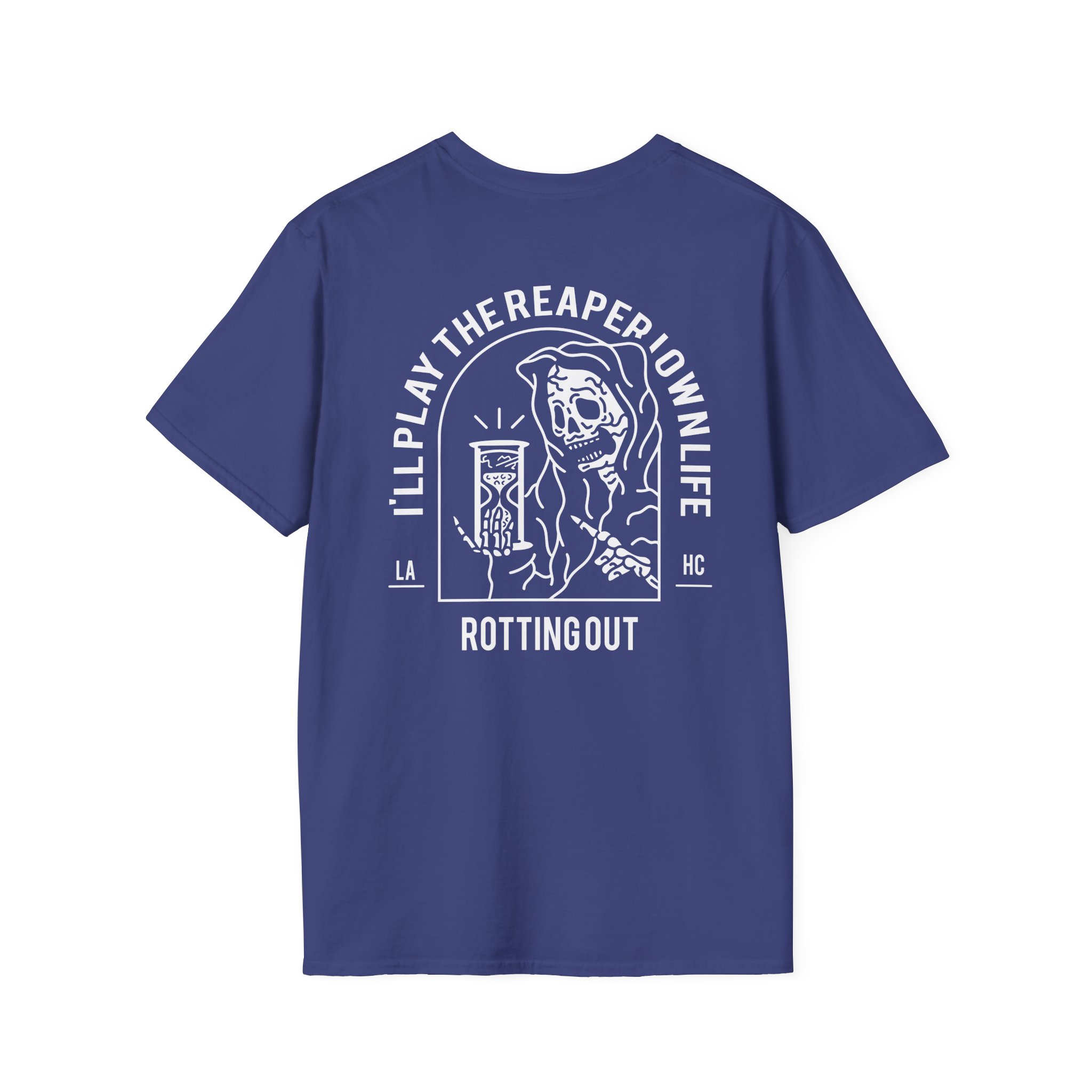 Rotting Out I'll Play the Reaper in My Own Life Unisex Softstyle T-Shirt