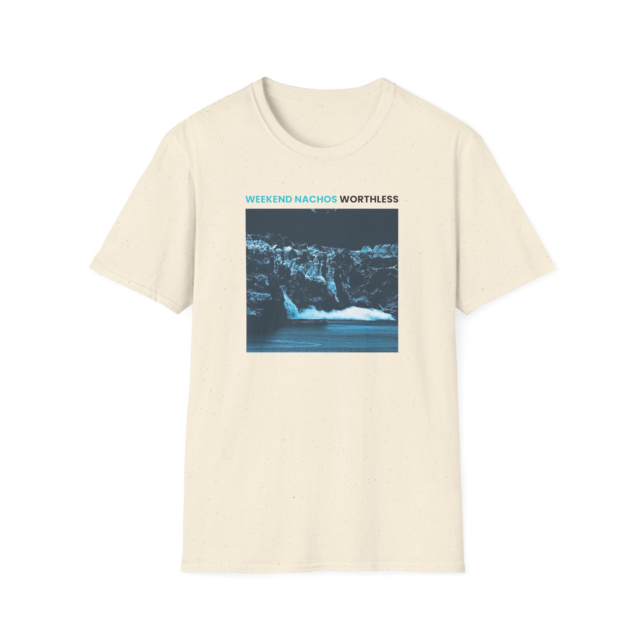 Weekend Nachos Worthless Unisex Softstyle T-Shirt