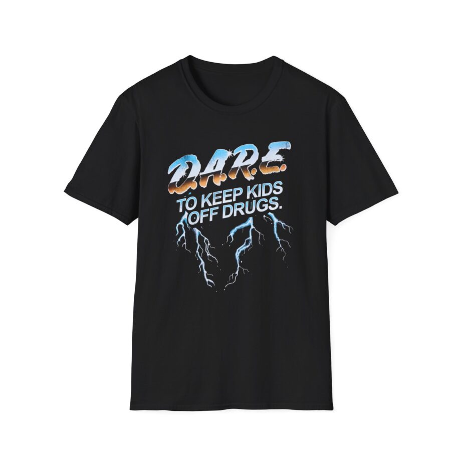 The Dare to Resist Drugs and Violence Unisex Softstyle T-Shirt