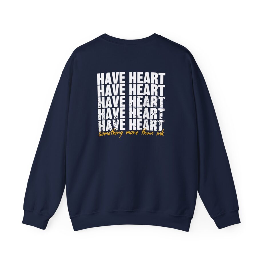 Have Heart Something More Than Ink Unisex Heavy Blend™ Crewneck Sweatshirt