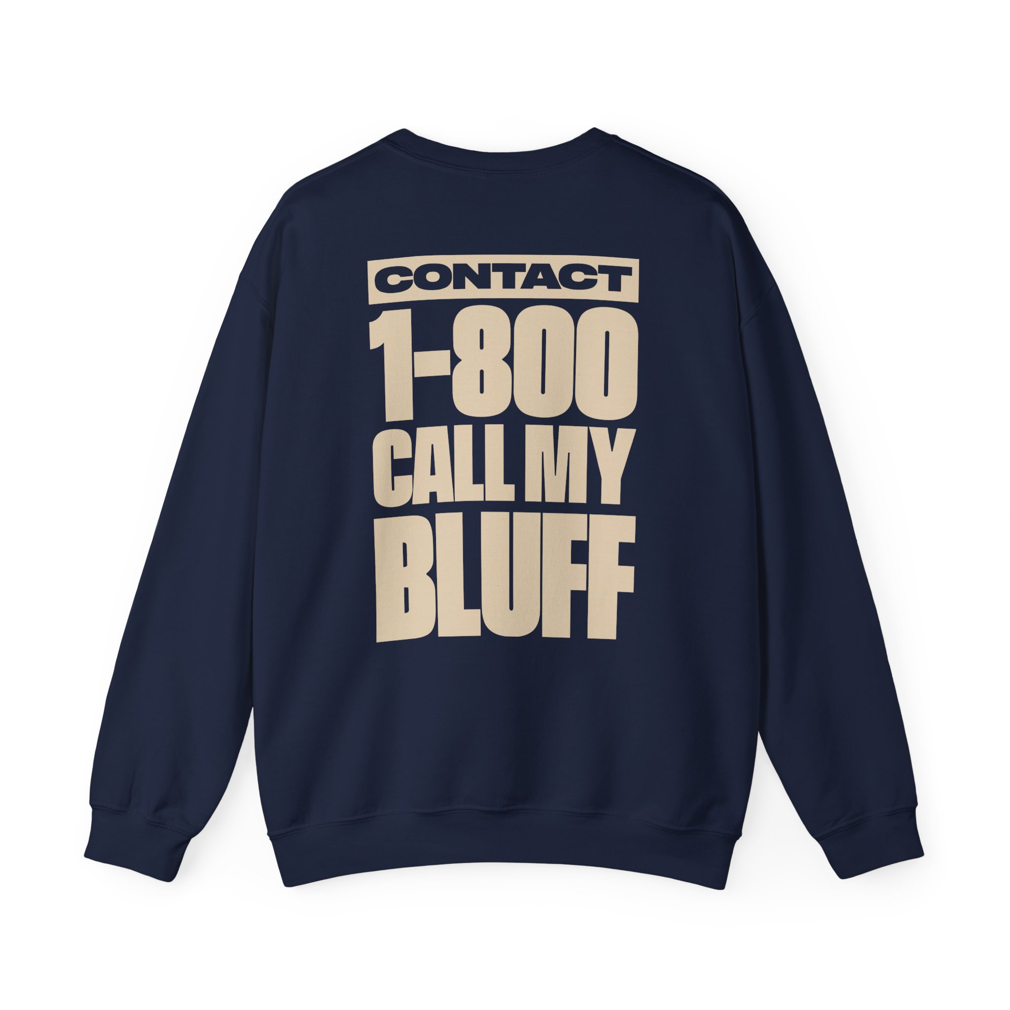 Clipse 1-800 Call My Bluff Unisex Heavy Blendâ„¢ Crewneck Sweatshirt