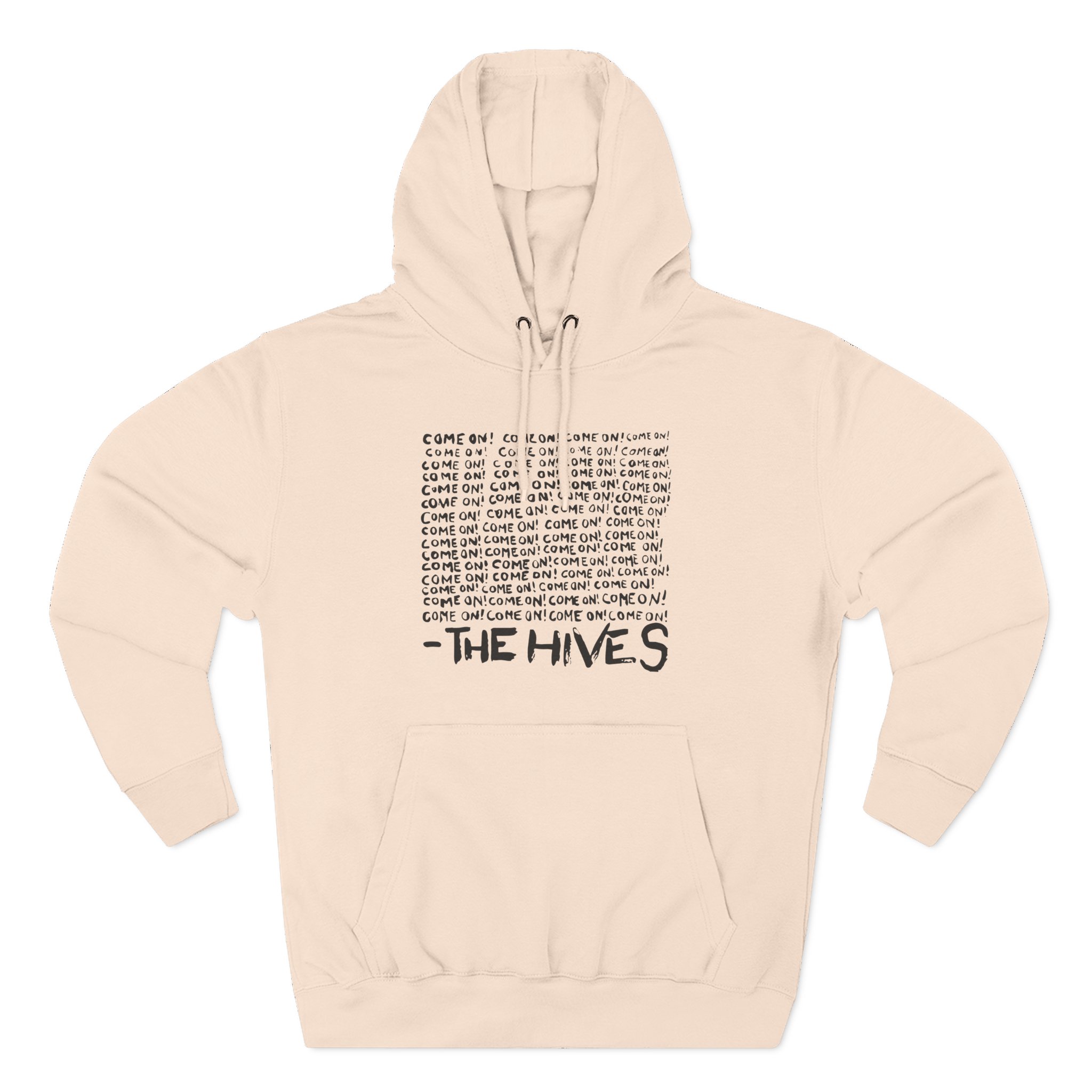 The Hives Come on Three-Panel Fleece Hoodie