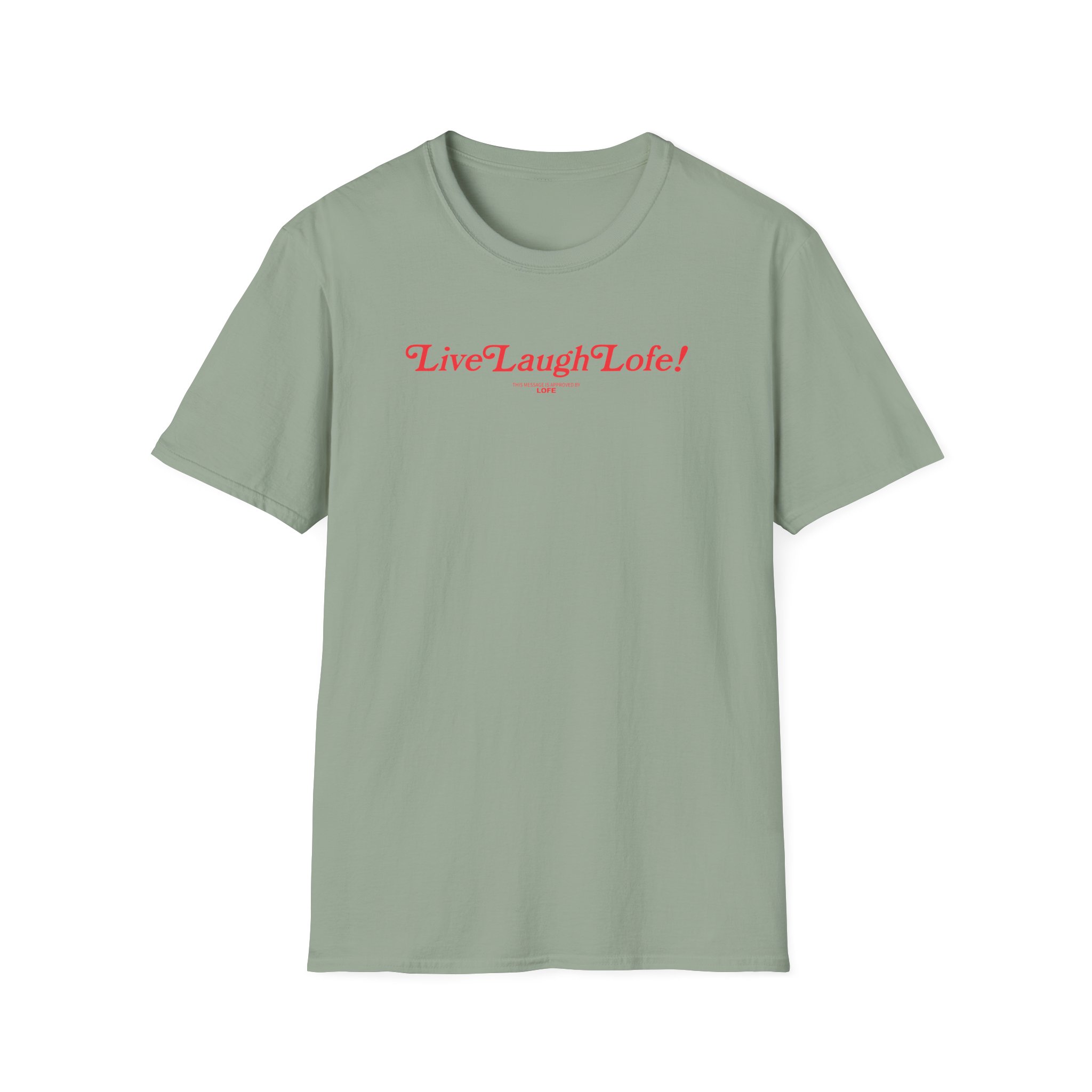 Life Lauge Lofe Unisex Softstyle T-Shirt