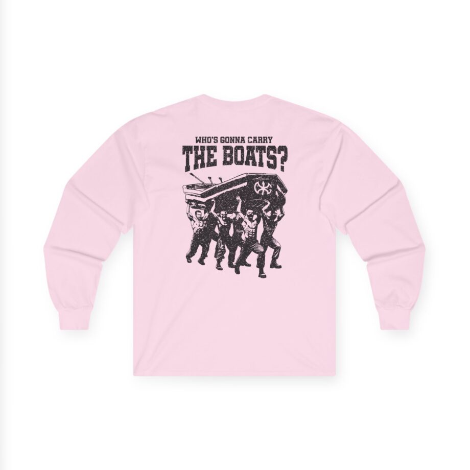 David Goggins Carry the Boats Unisex Ultra Cotton Long Sleeve Tee