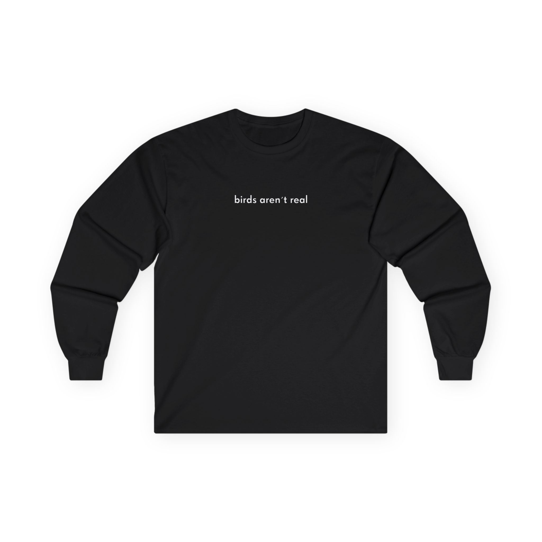 Birds Arent Real Unisex Ultra Cotton Long Sleeve Tee