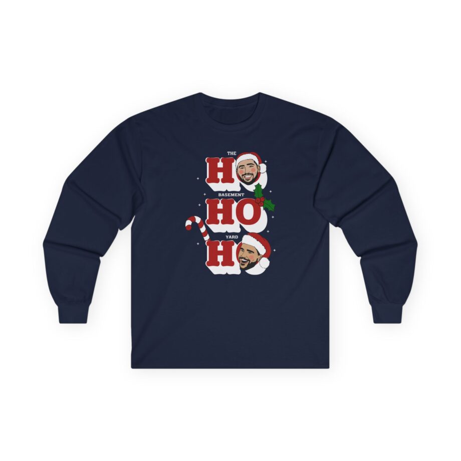 Ho Ho Ho Basement Yard Unisex Ultra Cotton Long Sleeve Tee