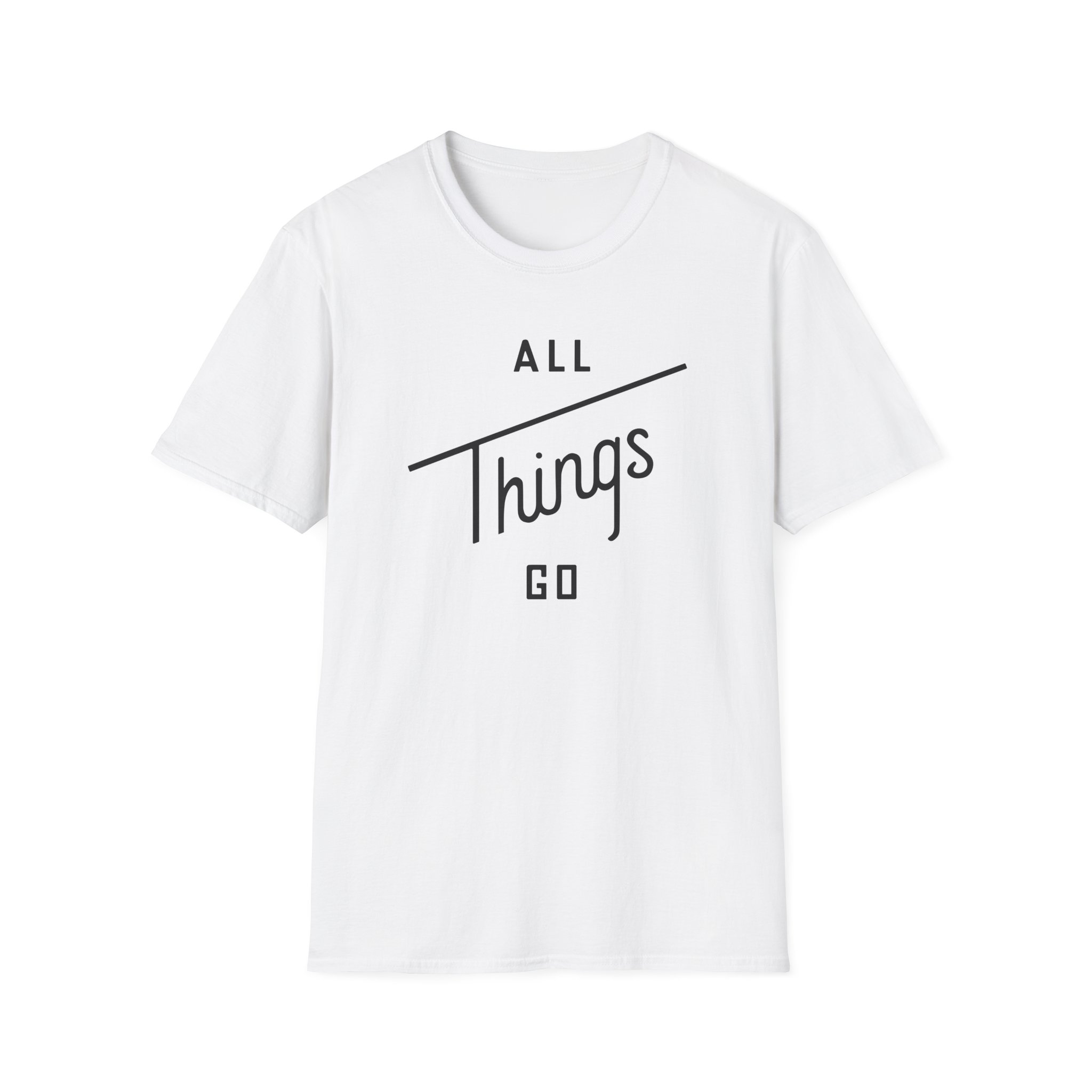 All Things Go Unisex Softstyle T-Shirt