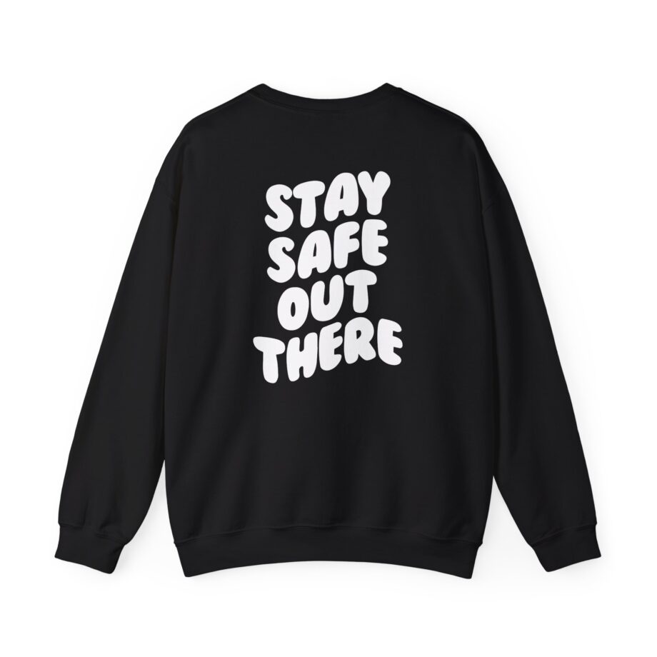 Kendall Rae Stay Safe Out There Unisex Heavy Blend™ Crewneck Sweatshirt
