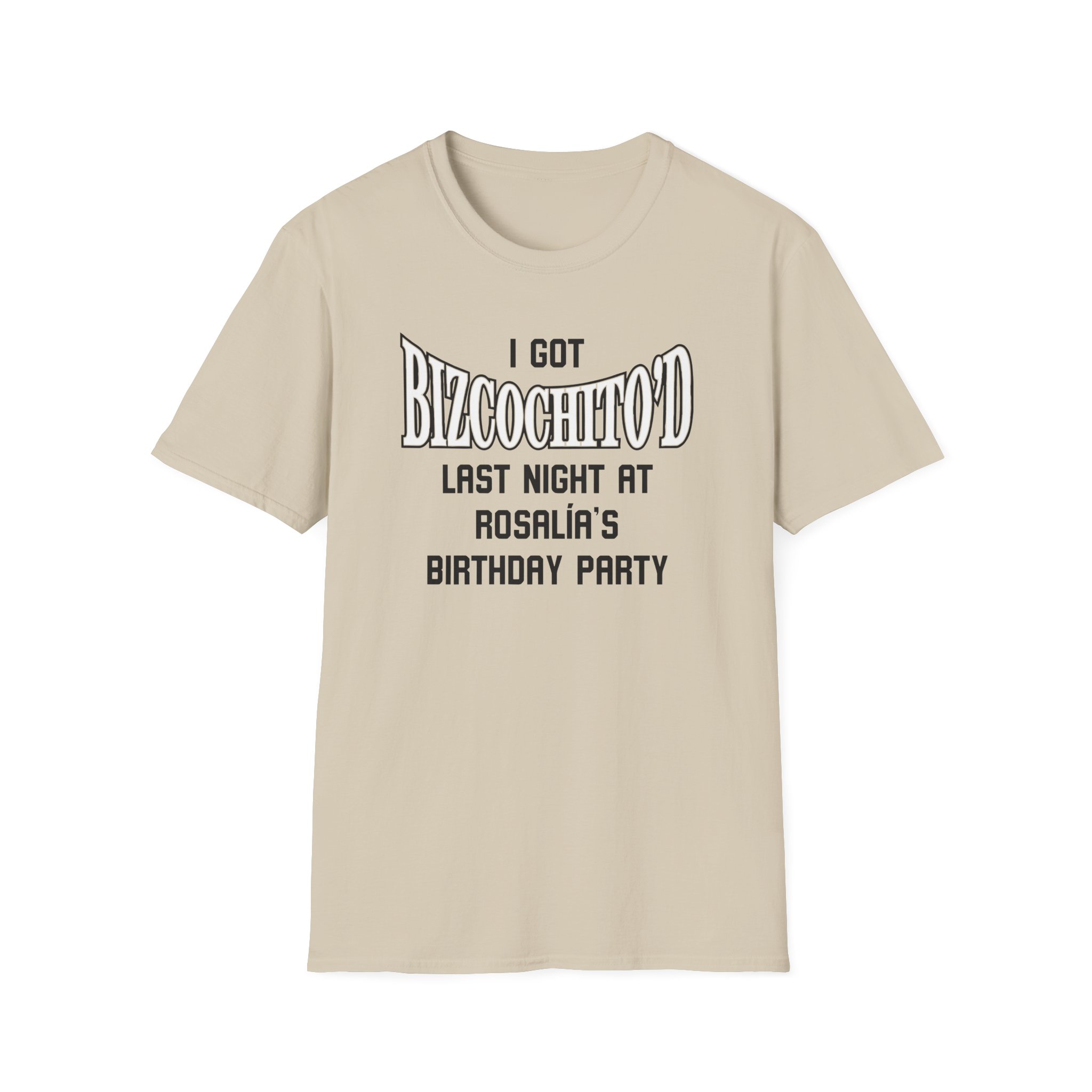 Rosalia Bizcochito'd Unisex Softstyle T-Shirt