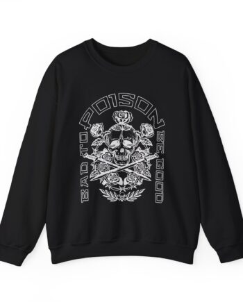 Poison Bad to Be Good Unisex Heavy Blend™ Crewneck Sweatshirt