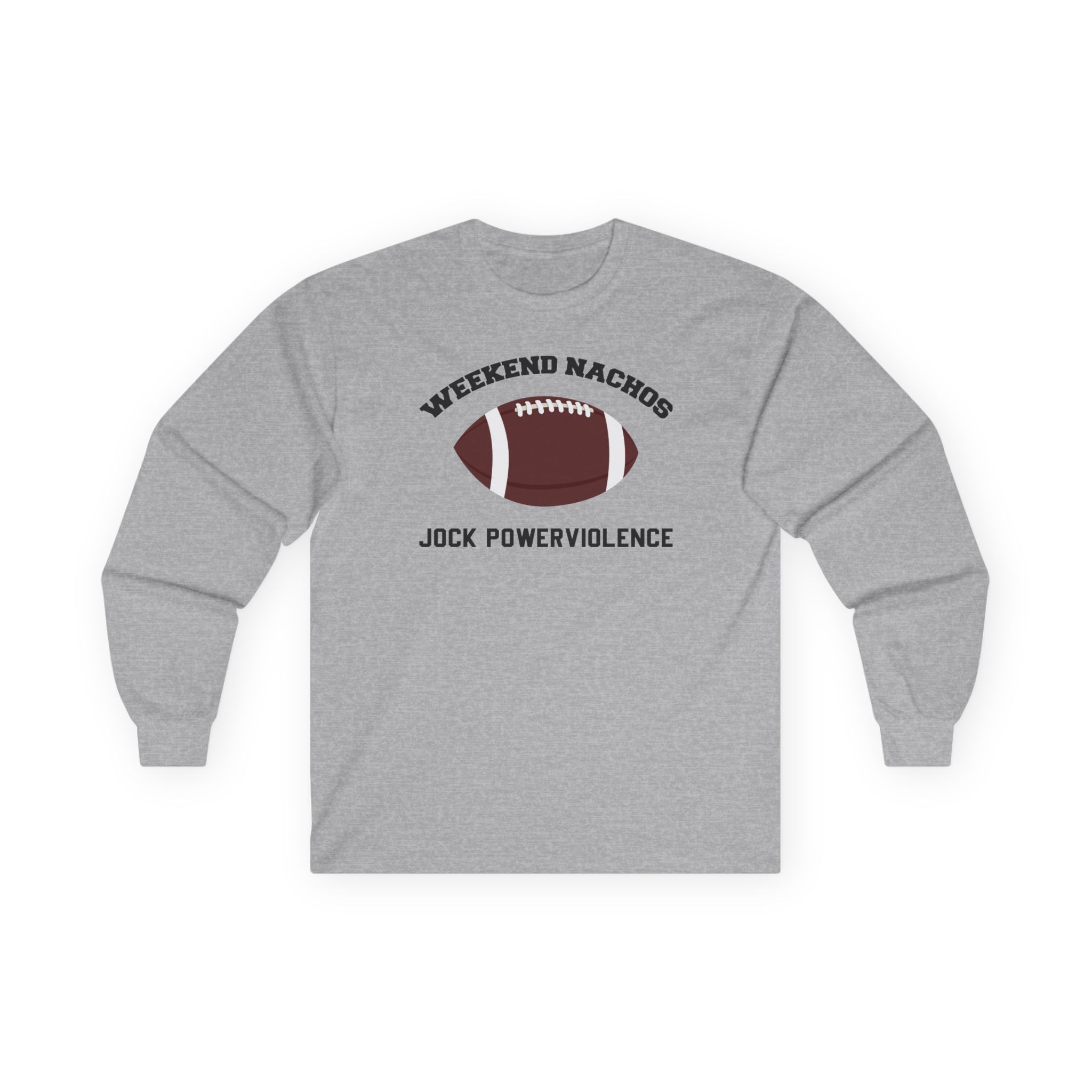 Weekend Nachos Jock Unisex Ultra Cotton Long Sleeve Tee