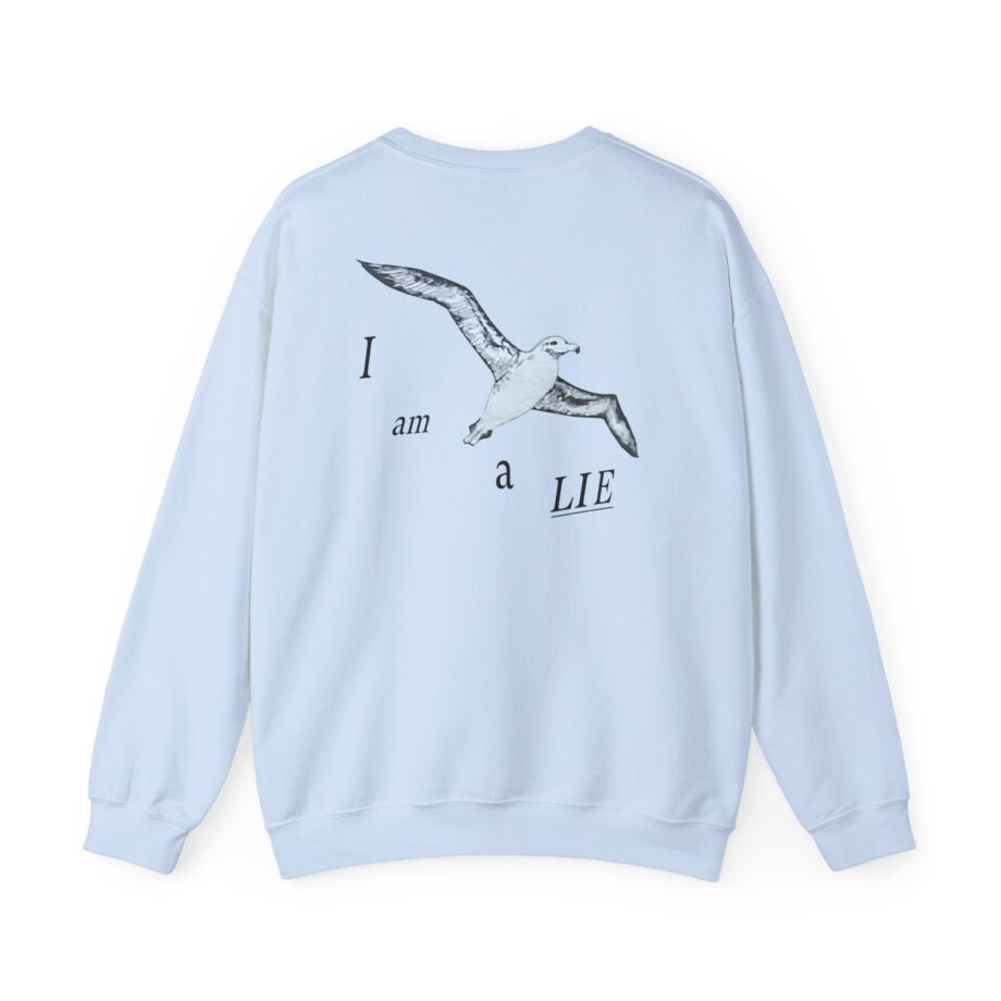 Birds Arent Real I am a Lie Unisex Heavy Blend™ Crewneck Sweatshirt