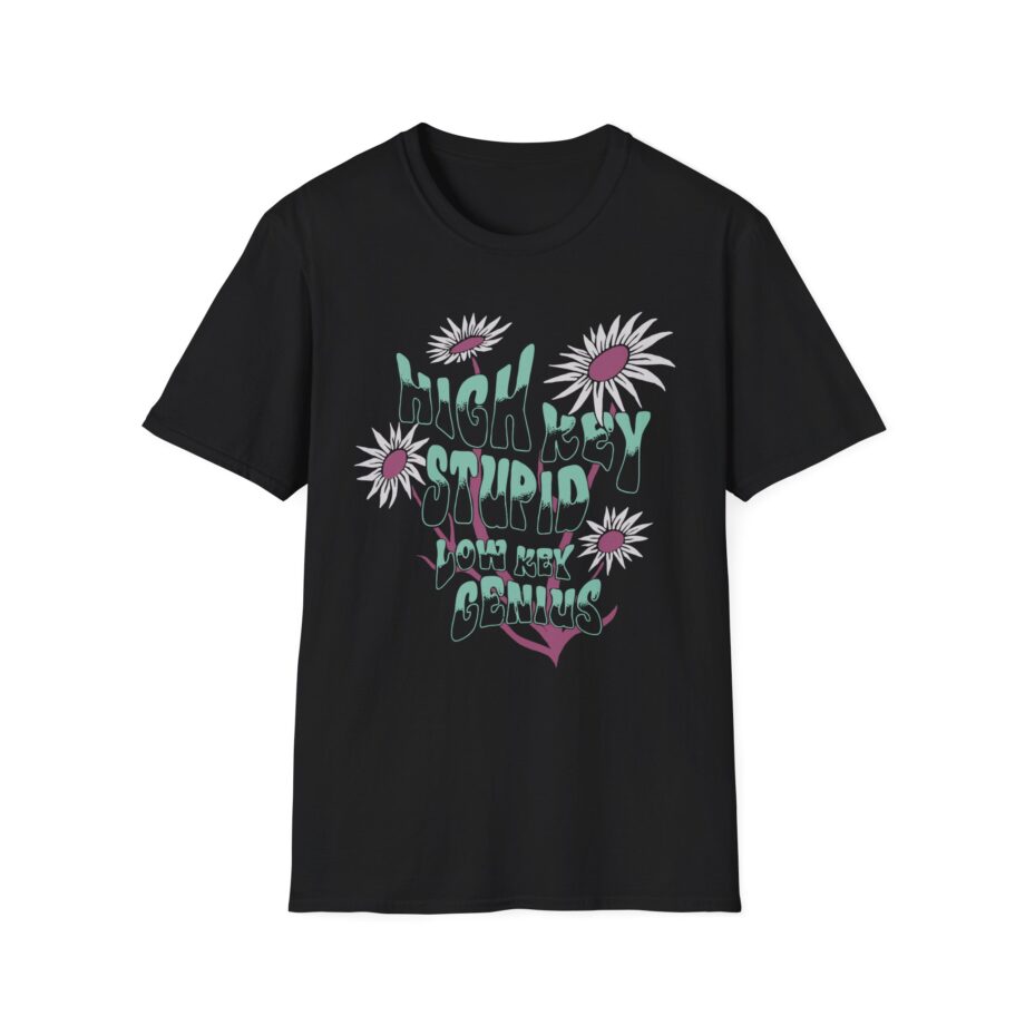 Kallmekris High Key Stupid Low Key Genius Unisex Softstyle T-Shirt