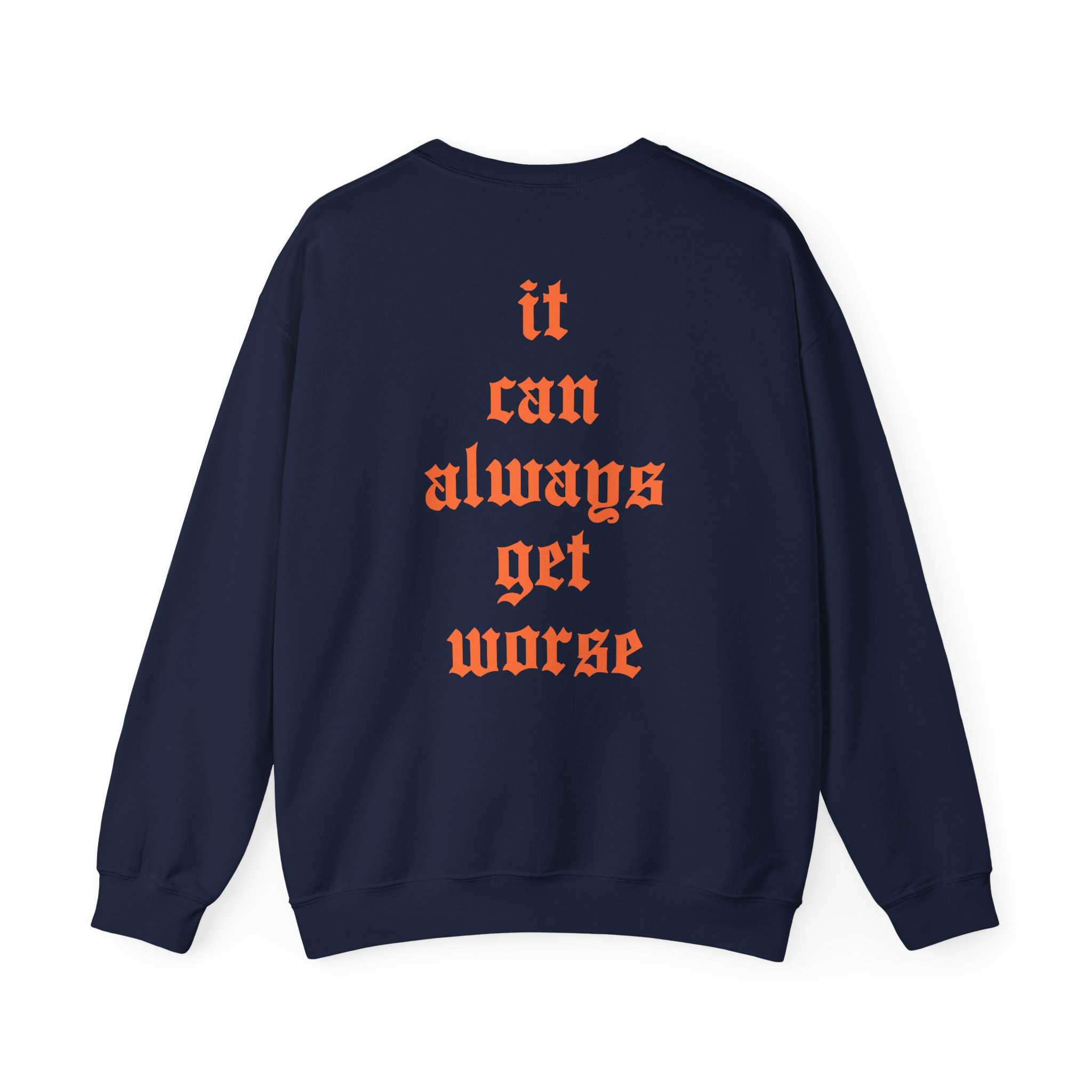 The Acacia Strain It Can Always Get Worse Unisex Heavy Blendâ„¢ Crewneck Sweatshirt