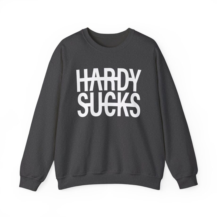Hardy Hardy Sucks Unisex Heavy Blend™ Crewneck Sweatshirt