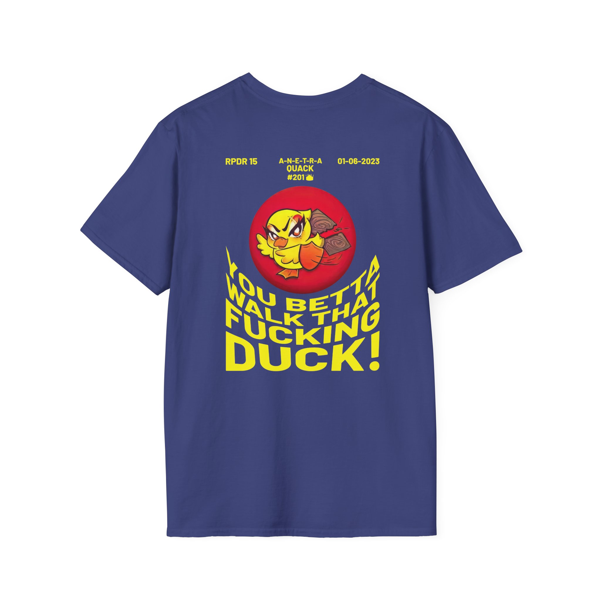 Anetra You Betta Unisex Softstyle T-Shirt
