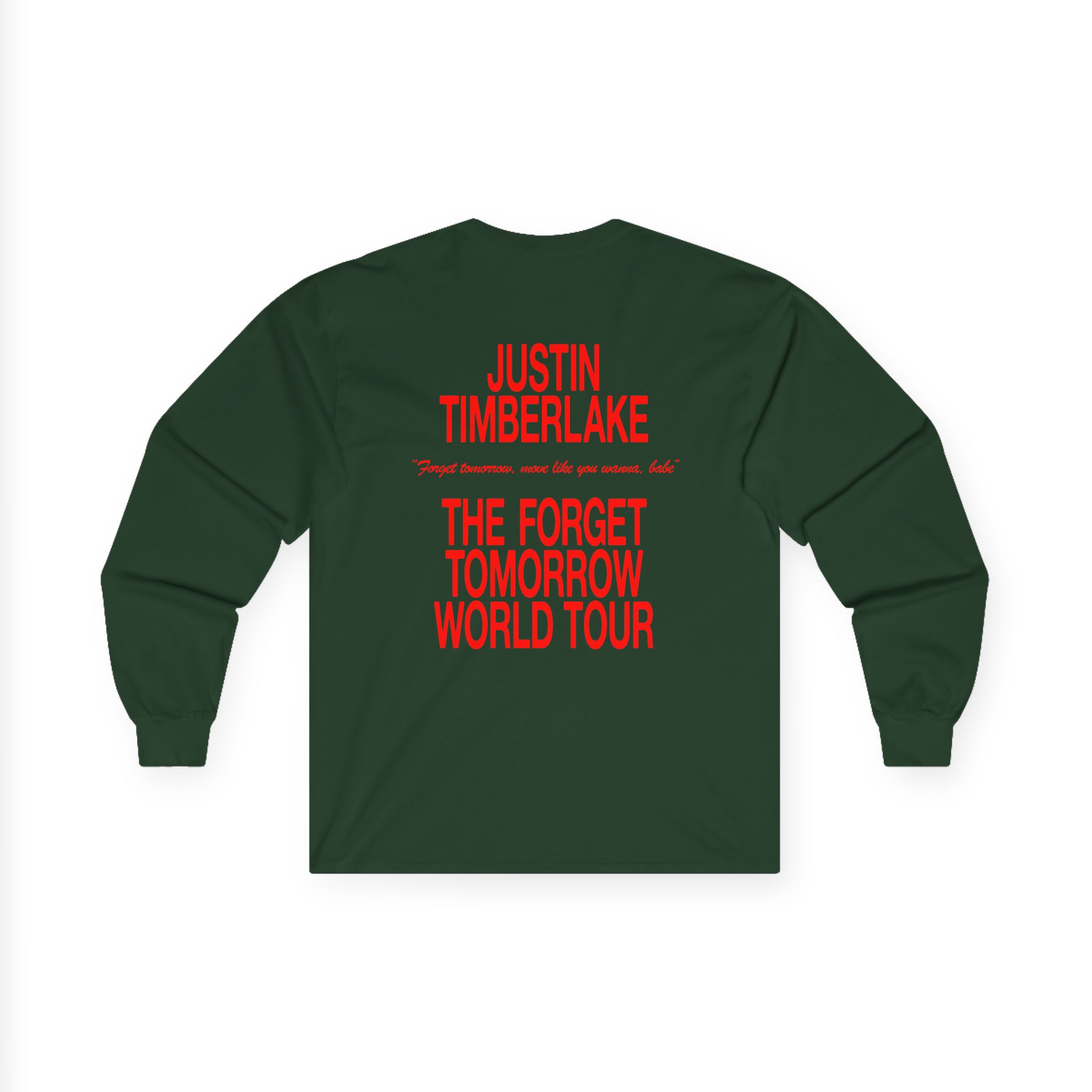JT Im Everything Unisex Ultra Cotton Long Sleeve Tee