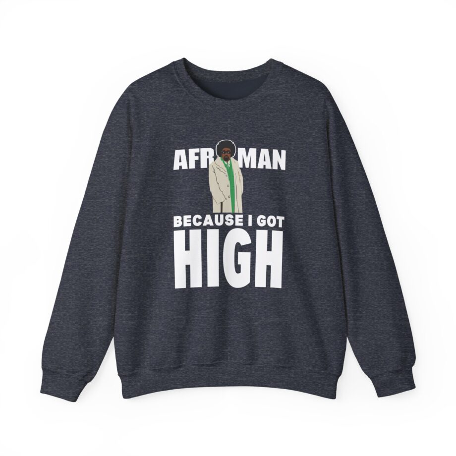 Afroman Because I Got High Unisex Heavy Blend™ Crewneck Sweatshirt