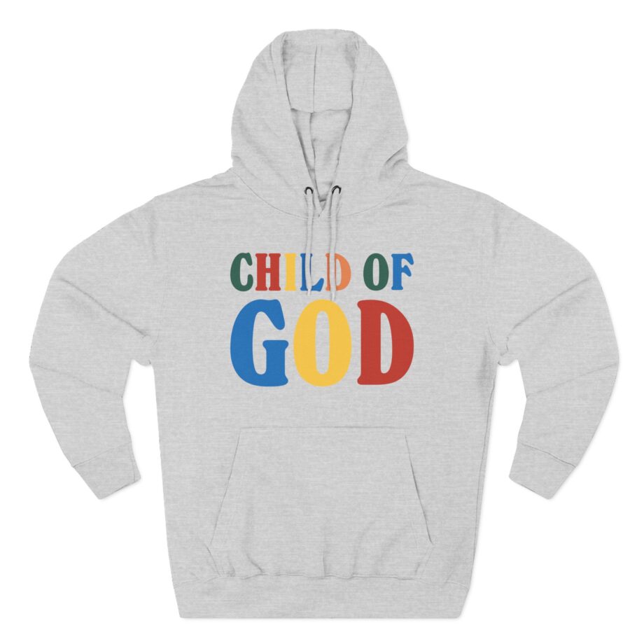 Child of God Three-Panel Fleece Hoodie