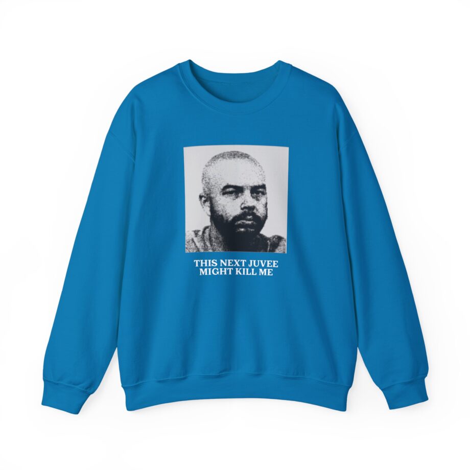 Ludwig This Next Juvee Might Kill Me Unisex Heavy Blend™ Crewneck Sweatshirt
