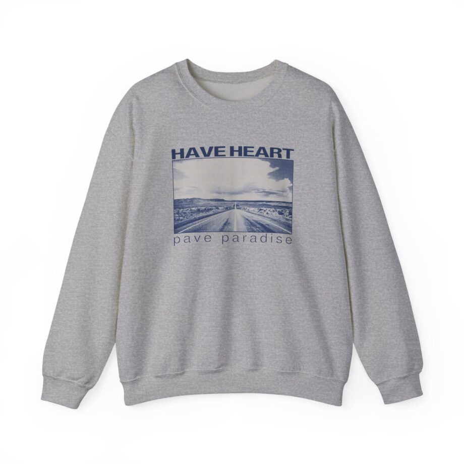 Have Heart Pave Paradise Unisex Heavy Blend™ Crewneck Sweatshirt