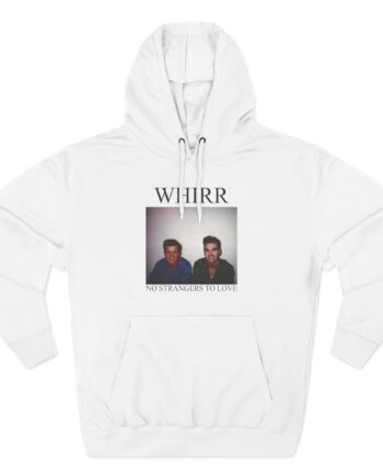 Whirr No Strangers to Love Three-Panel Fleece Hoodie