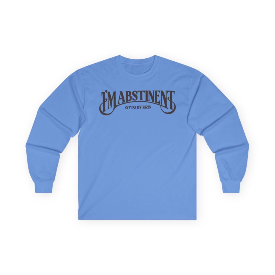 Kallmekris I'm Abstinent Unisex Ultra Cotton Long Sleeve Tee