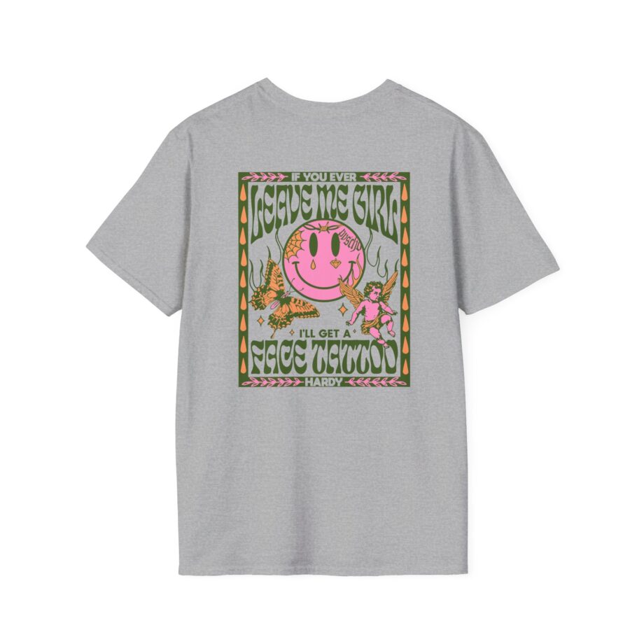 Hardy if You Ever Leave Me Unisex Softstyle T-Shirt