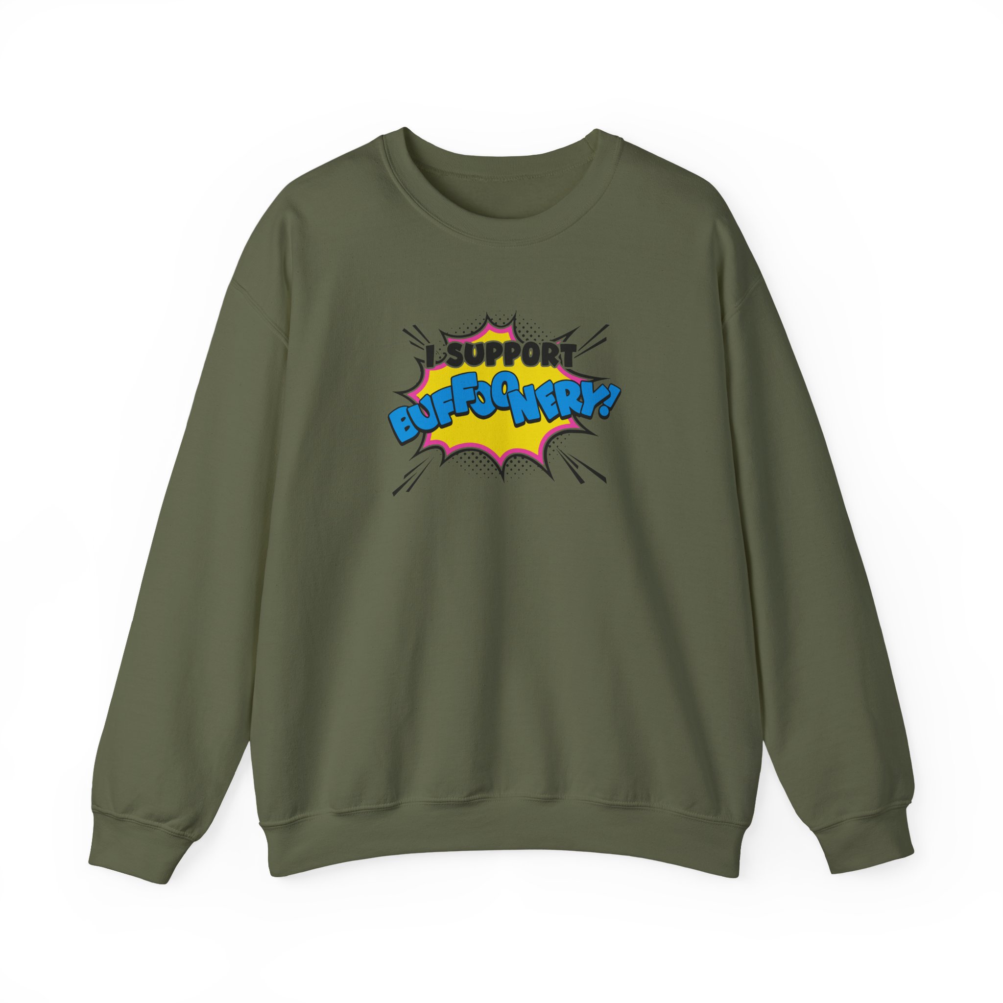 Lofe I Support Buffoonery Unisex Heavy Blendâ„¢ Crewneck Sweatshirt