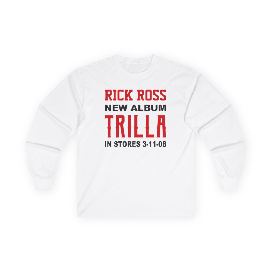 Rick Ross Unisex Ultra Cotton Long Sleeve Tee