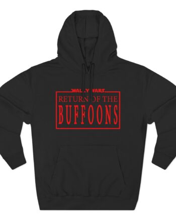 Lofe Wally Wars Return of the Buffoons Three-Panel Fleece Hoodie