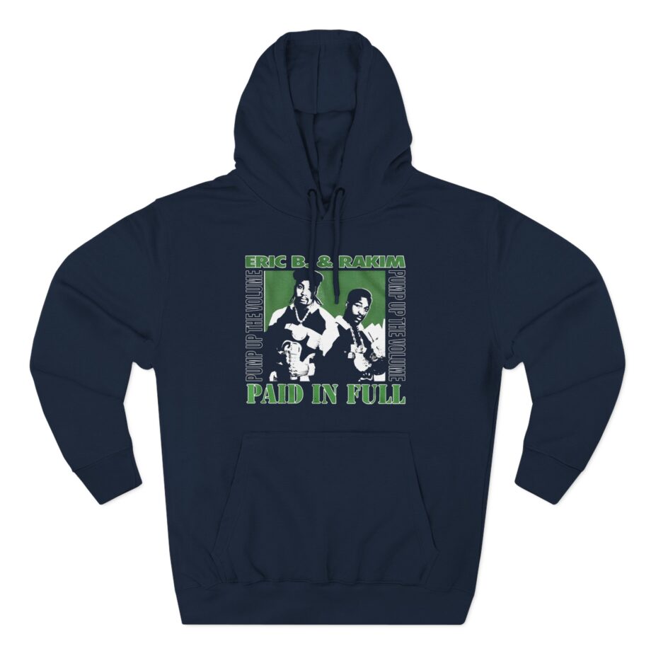 Eric B Rakim Paid in Full Three-Panel Fleece Hoodie