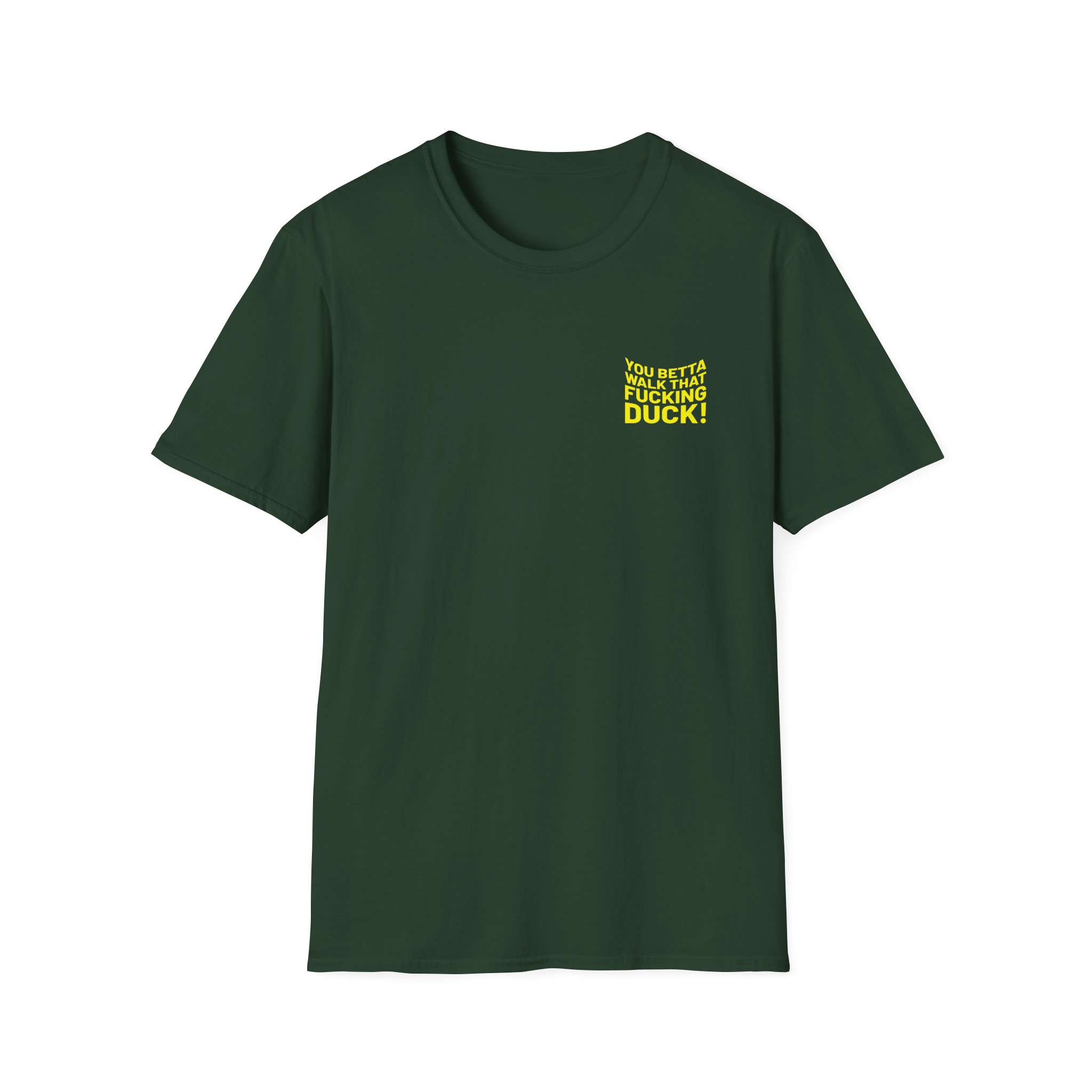 Anetra You Betta Unisex Softstyle T-Shirt