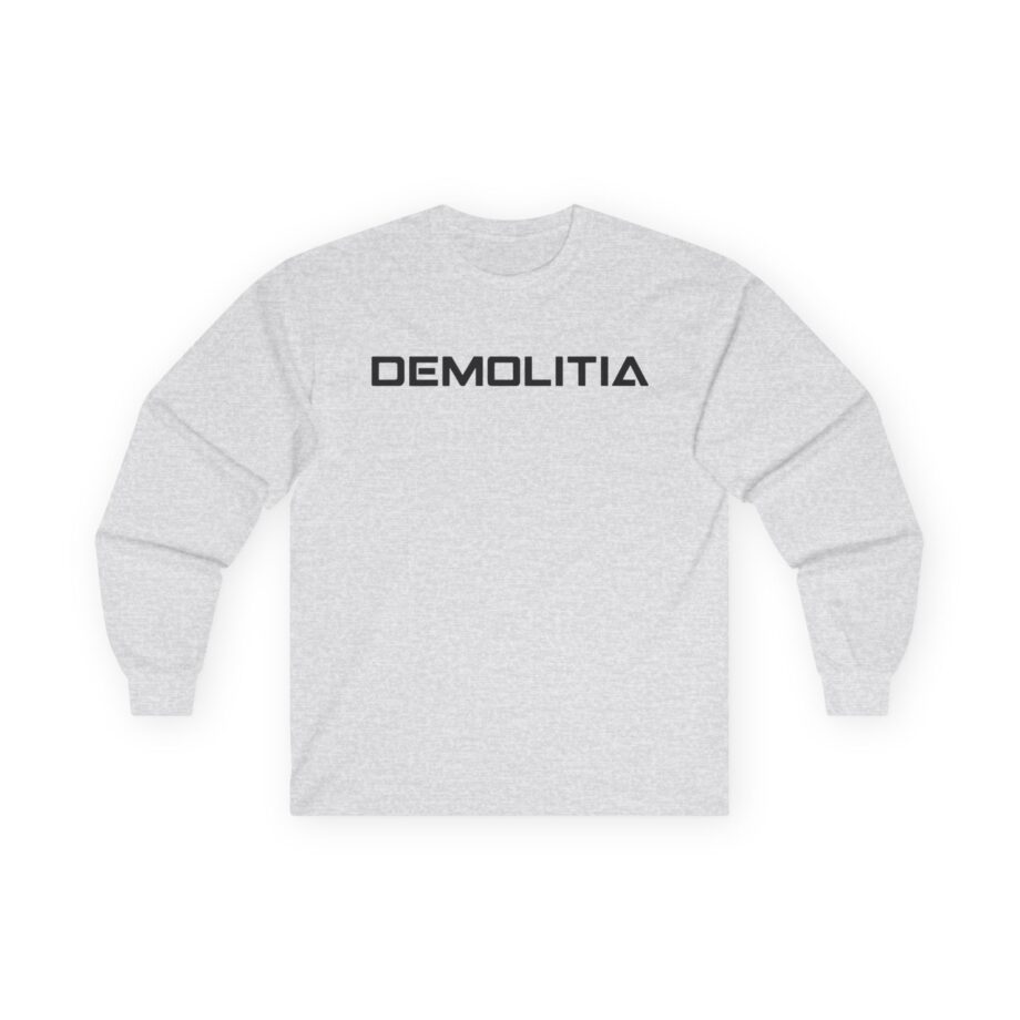 Demolition Ranch Demolitia Unisex Ultra Cotton Long Sleeve Tee
