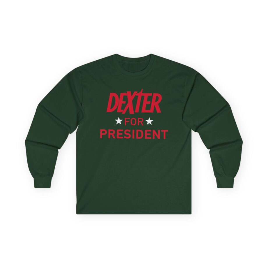 Dexter For President Unisex Ultra Cotton Long Sleeve Tee
