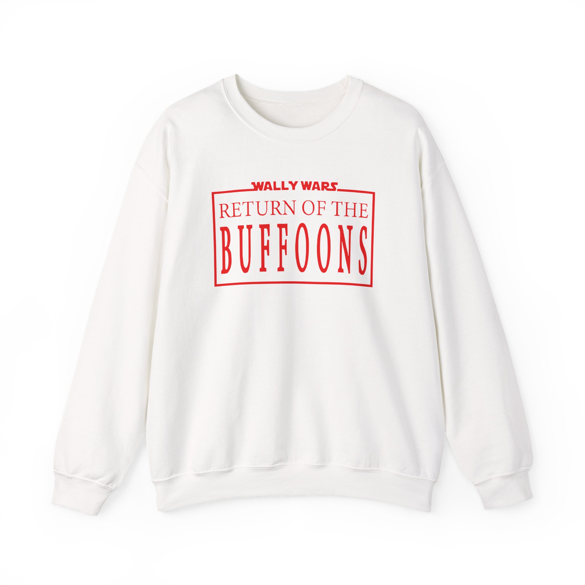 Lofe Wally Wars Return of the Buffoons Unisex Heavy Blendâ„¢ Crewneck Sweatshirt