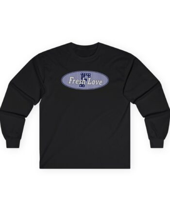 Fresh Love Unisex Ultra Cotton Long Sleeve Tee