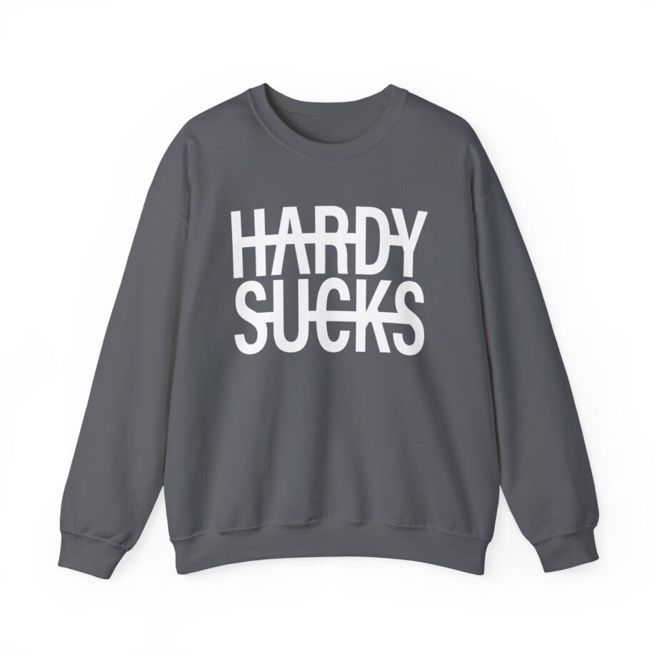 Hardy Hardy Sucks Unisex Heavy Blend™ Crewneck Sweatshirt