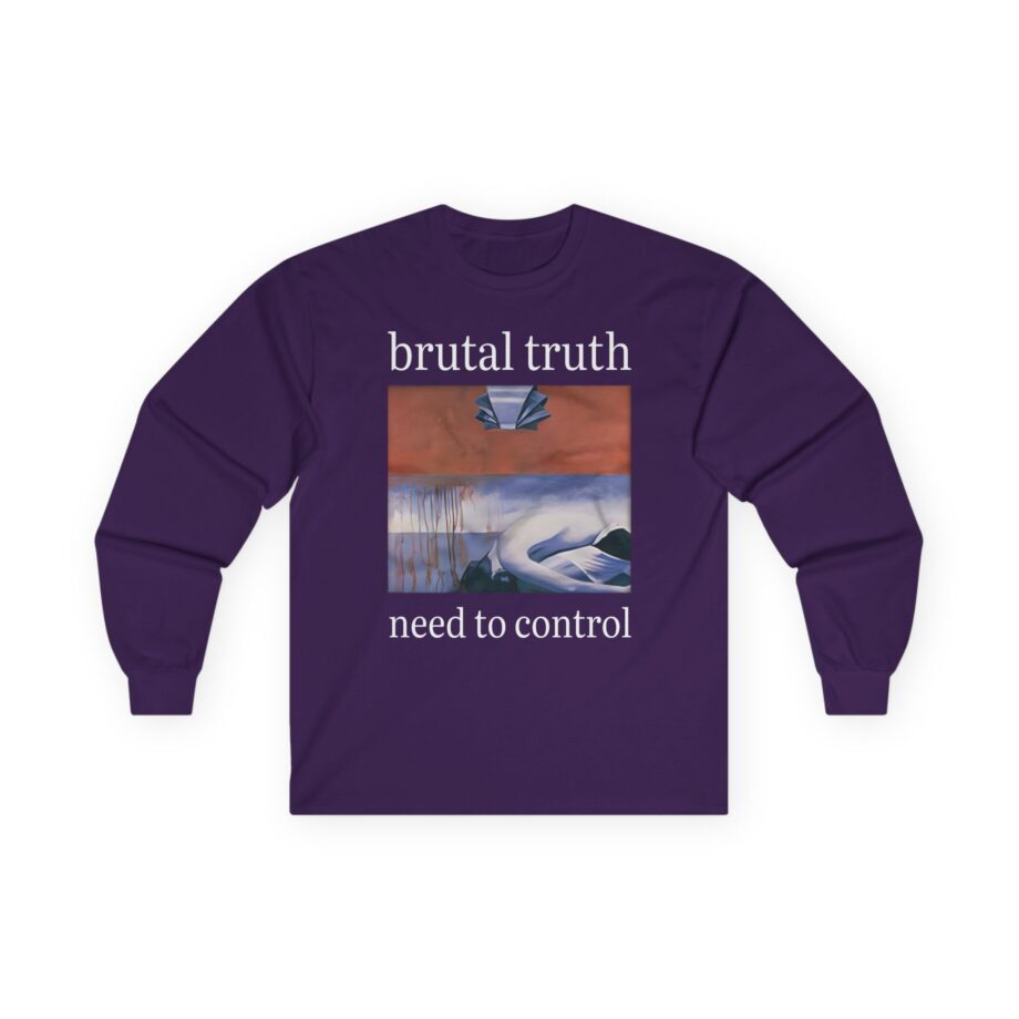 Brutal Truth Need To Control Unisex Ultra Cotton Long Sleeve Tee