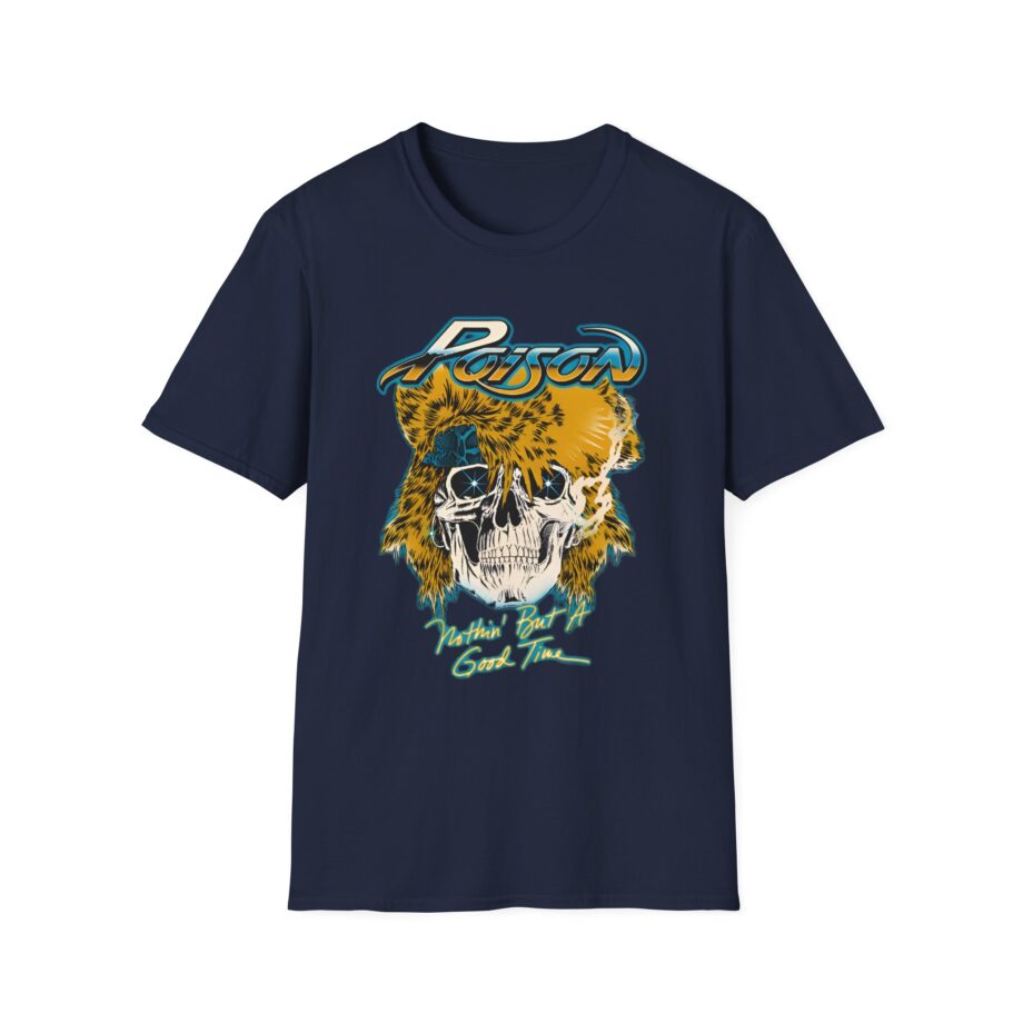Poison Don't Need Nothin Unisex Softstyle T-Shirt