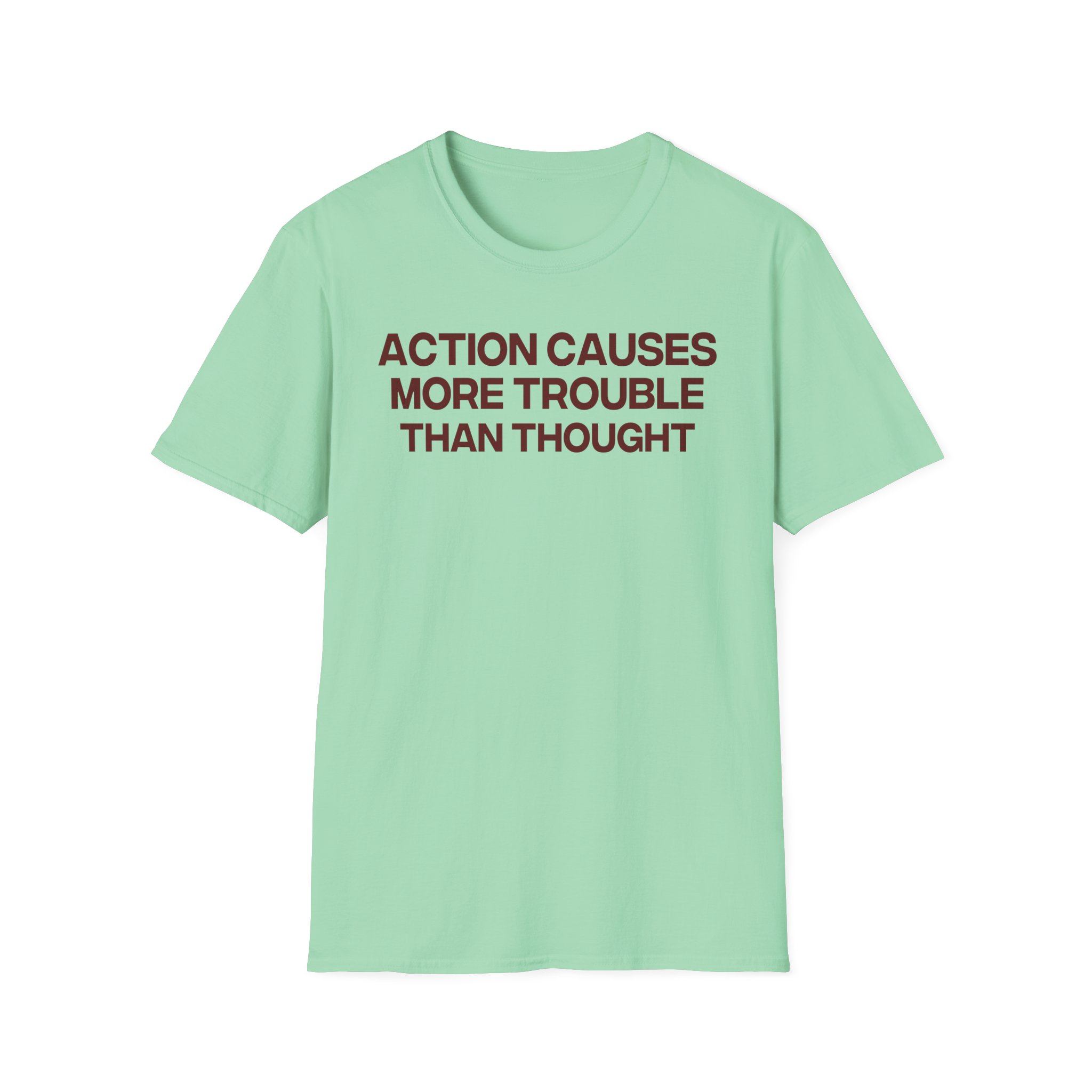 Jenny Holzer Action Causes More Trouble Than Thought Unisex Softstyle T-Shirt