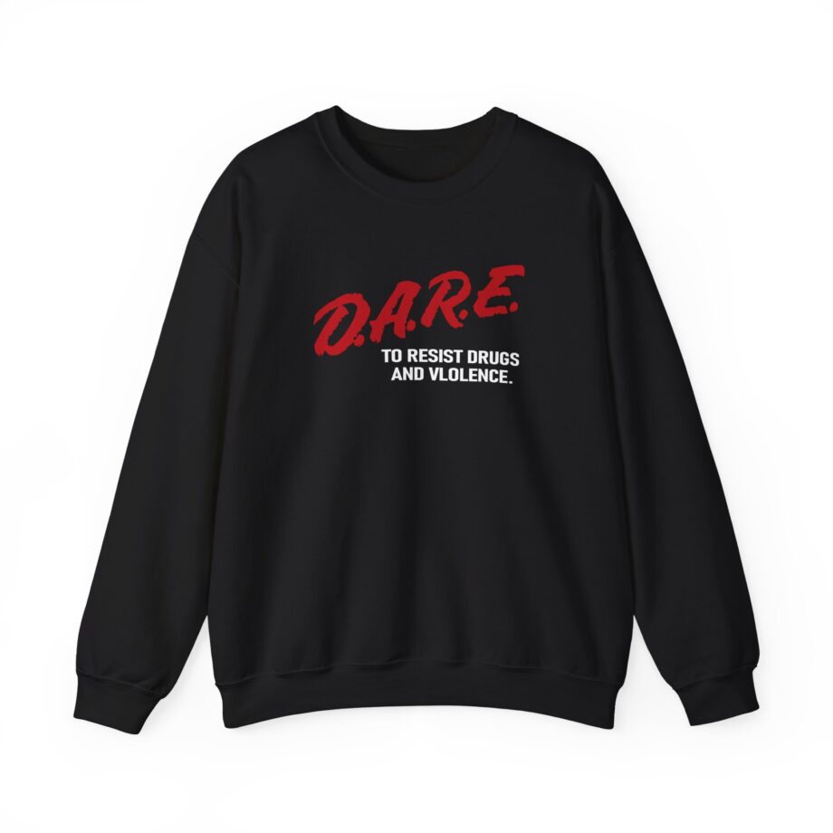 The Dare to Resist Drugs and Violence Unisex Heavy Blend™ Crewneck Sweatshirt