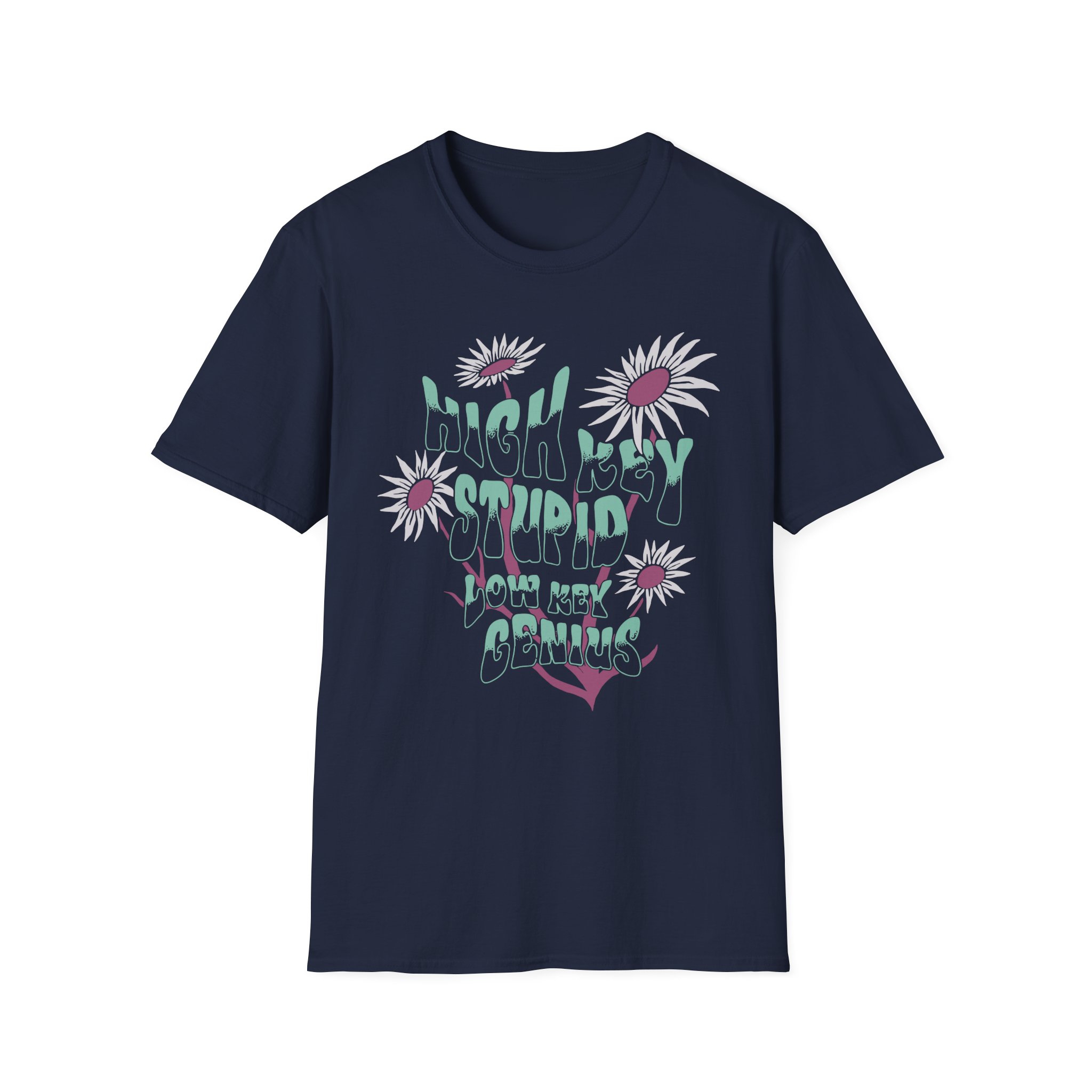 Kallmekris High Key Stupid Low Key Genius Unisex Softstyle T-Shirt