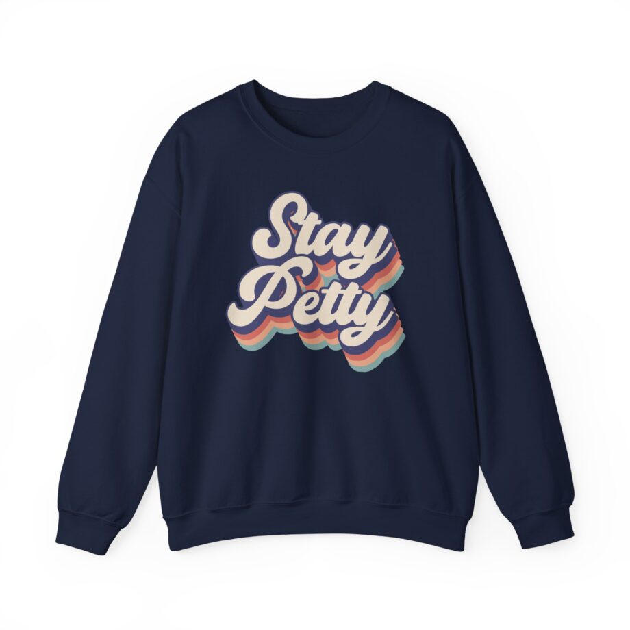 Charlotte Dobre Stay Petty Unisex Heavy Blend™ Crewneck Sweatshirt