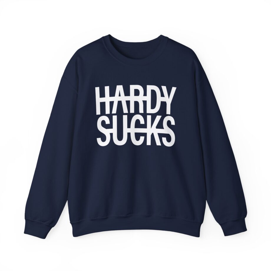 Hardy Hardy Sucks Unisex Heavy Blend™ Crewneck Sweatshirt