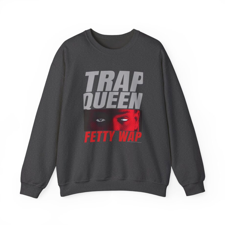 Fetty Wap Trap Queen Unisex Heavy Blend™ Crewneck Sweatshirt