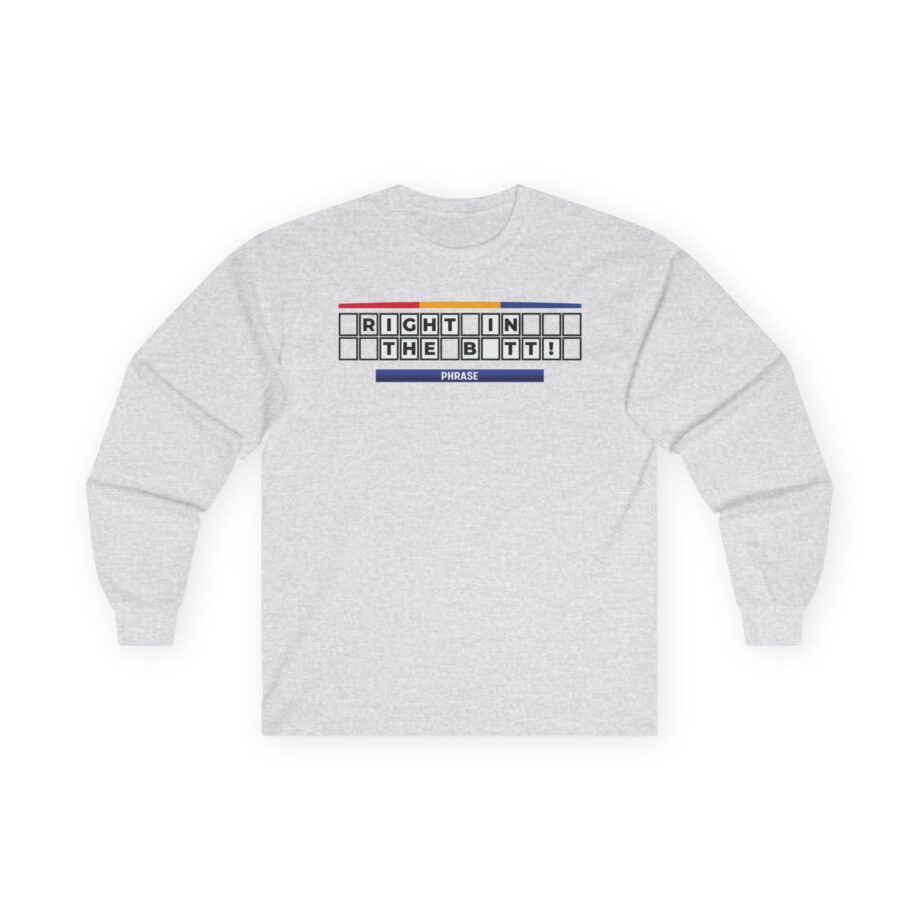 Jimmy Kimmel Right in the Butt Unisex Ultra Cotton Long Sleeve Tee